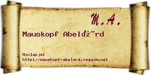 Mauskopf Abelárd névjegykártya